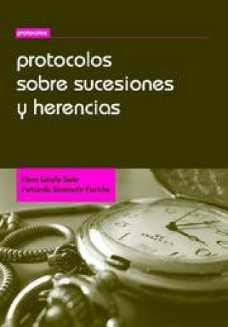 Carte Protocolos sobre sucesiones y herencias Elena Lacalle Serer