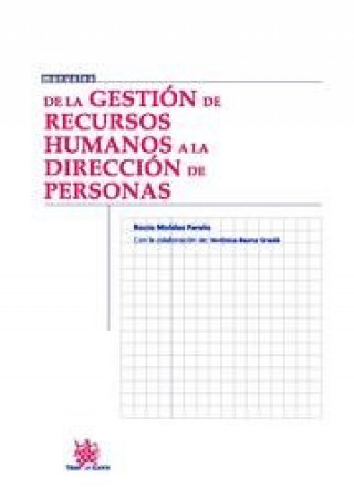 Carte De la gestión de recursos humanos a la dirección de personas Rocío Moldes Farelo