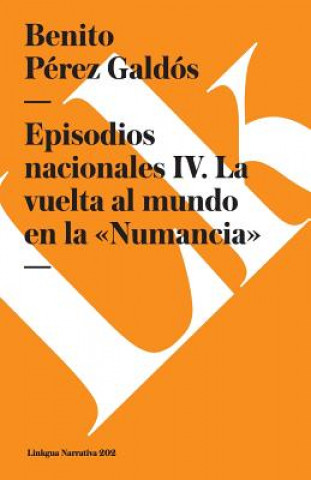 Kniha Episodios Nacionales IV Benito Perez Galdos