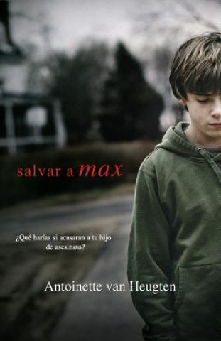 Livro Salvar a Max Antoinette van Heugten