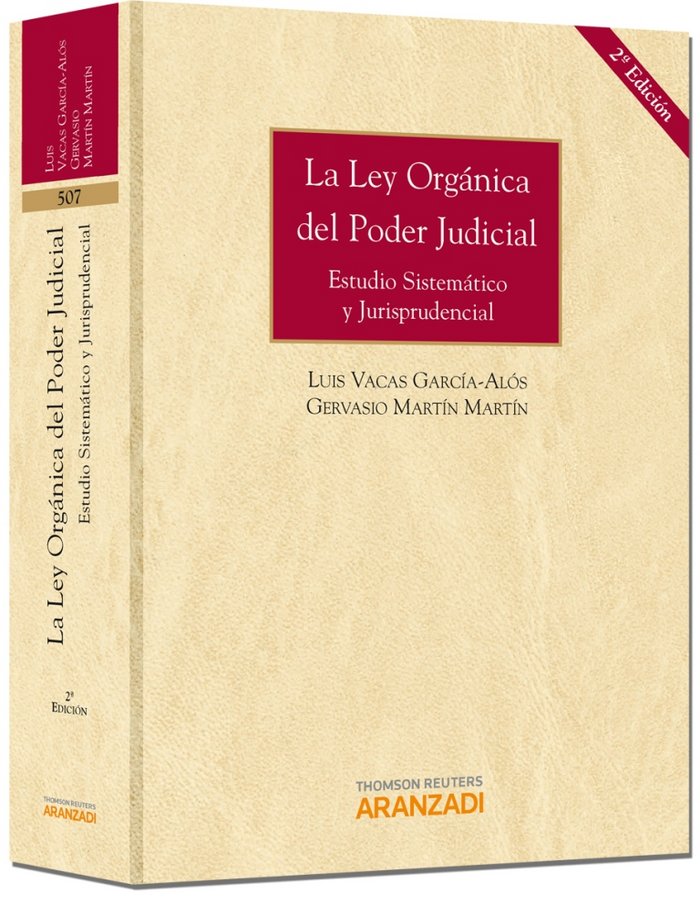 Könyv La Ley Orgánica del poder judicial : estudio sistemático y jurisprudencial Gervasio Martín Martín