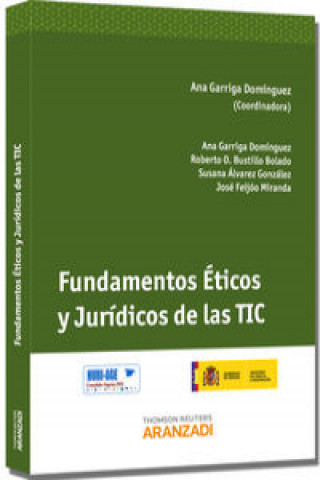 Książka Fundamentos éticos y jurídicos de las TIC Ana Garriga Domínguez