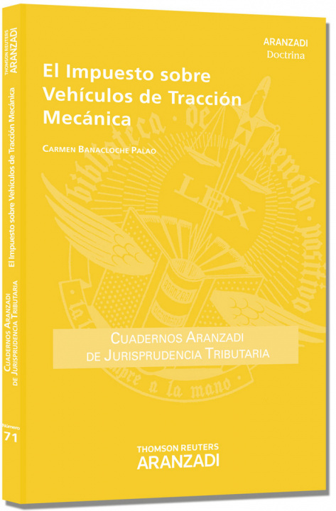 Buch El impuesto sobre vehículos de tracción mecánica 