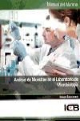 Könyv Análisis de muestras en el laboratorio de microbiología 