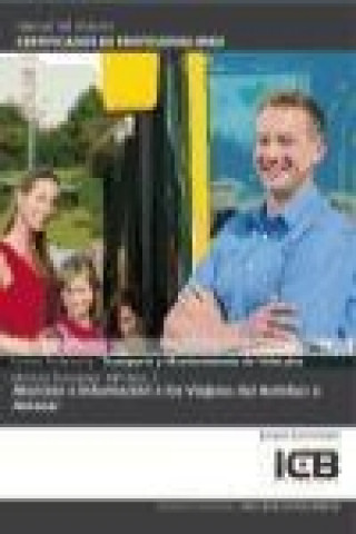 Книга Atención e información a los viajeros del autobús o autocar 