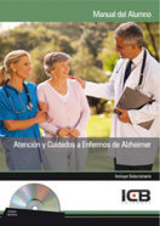 Könyv Atención y cuidados a enfermos de Alzheimer 