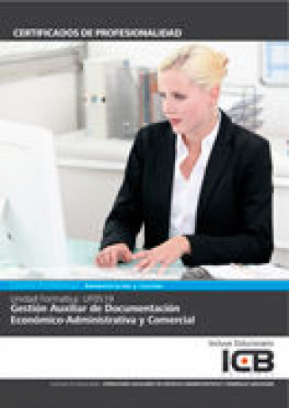 Книга Gestión auxiliar de documentación económico-administrativa y comercial Direccionate Estrategias Empresariales