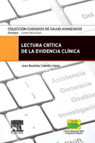 Kniha Lectura crítica de la evidencia clínica JUAN BAUTISTA CABELLO LOPEZ
