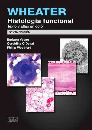 Książka Wheater : histología funcional : texto y atlas en color Barbara Young