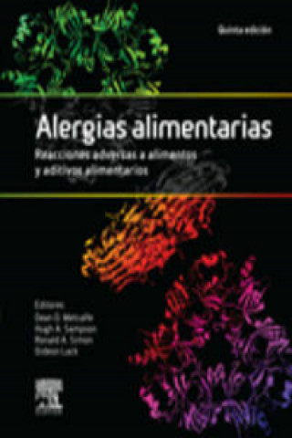 Kniha Alergias alimentarias. Reacciones adversas a alimentos y aditivos alimentarios 