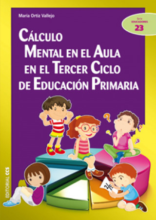 Kniha Cálculo mental, 3 Educación Primaria MARIA DEL SAGRADO C. ORTIZ VALLEJO