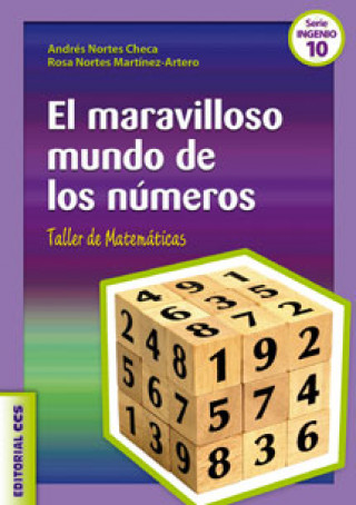 Livre El maravilloso mundo de los números. Taller de matemáticas Andrés Nortes Checa