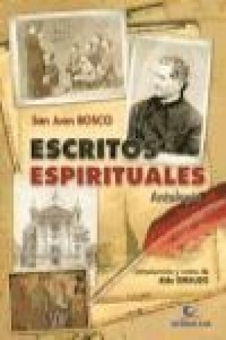 Carte Escritos espirituales : antología Santo Juan Bosco