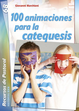 Könyv 100 animaciones para la catequesis 