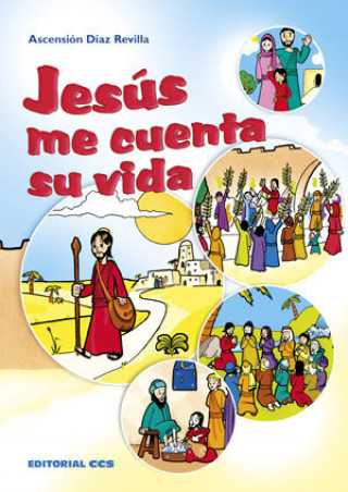 Könyv Jesús me cuenta su vida 