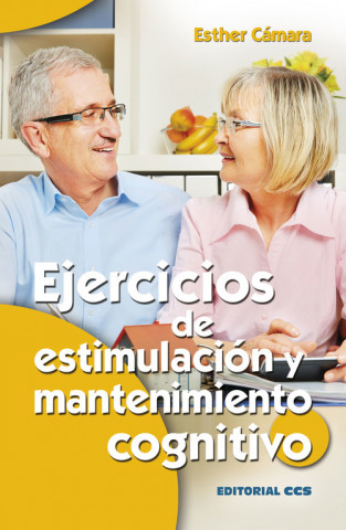 Kniha Ejercicios de estimulación y mantenimiento cognitivo ESTHER CAMARA RODRIGUEZ
