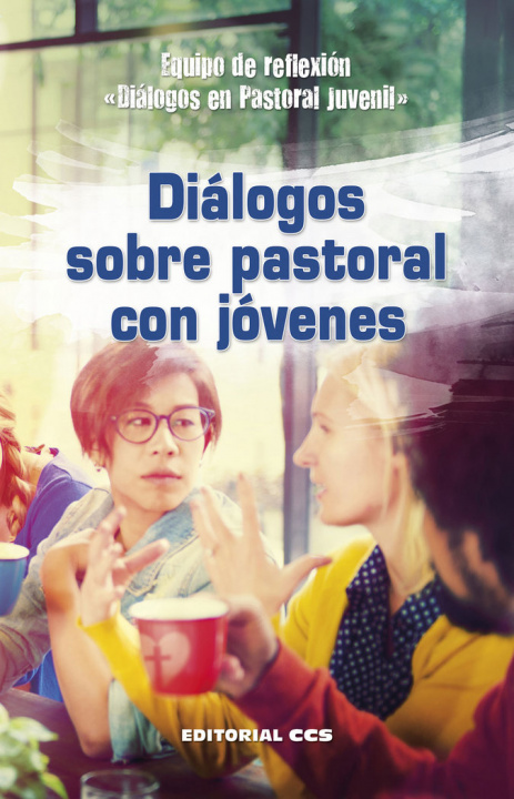 Kniha Diálogos sobre pastoral con jóvenes 