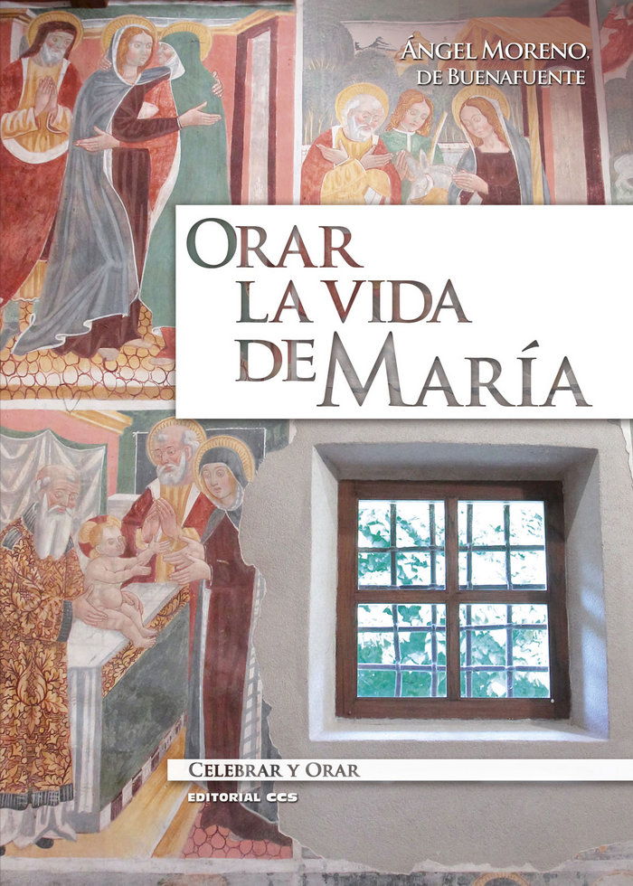 Kniha Orar la vida de María Ángel Moreno