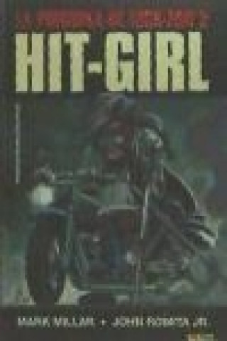 Kniha Kick Ass 02 Preludio: Hit Girl 