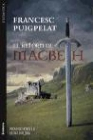 Książka El retorn de Macbeth Francesc Puigpelat Valls