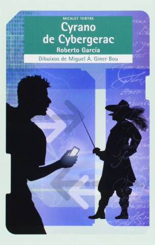 Knjiga Cyrano de Cybergerac ROBERTO GARCIA