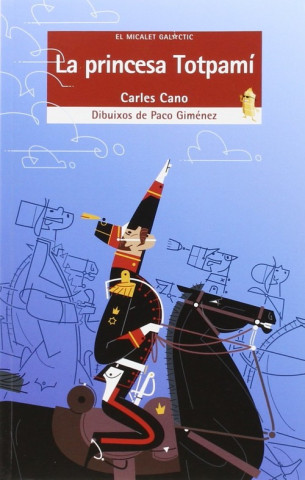 Kniha La princesa Totpamí Carles Cano