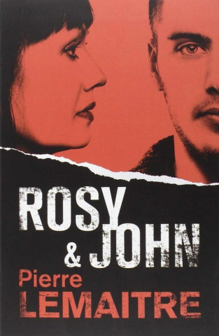 Kniha Rosy & John Pierre Lemaitre