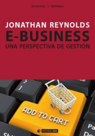 Kniha e-Business : una perspectiva de gestión Jonathan Reynolds