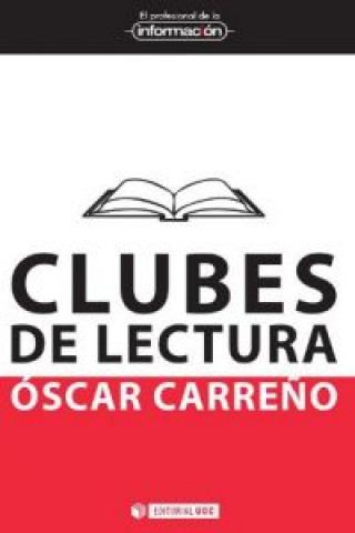 Könyv Clubes de lectura : obra en movimiento 
