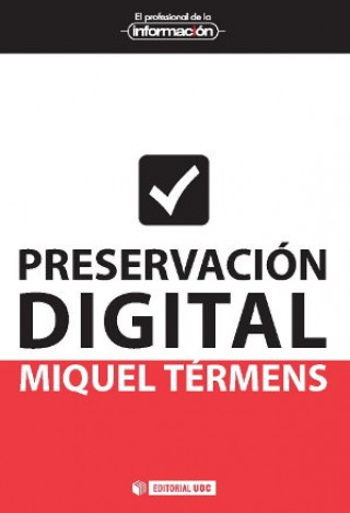 Kniha Preservación digital MIQUEL TERMENS