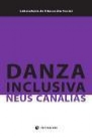 Książka Danza inclusiva Neus Canalias Ávila