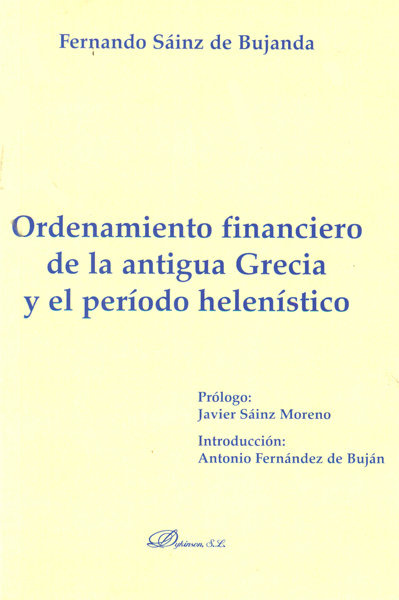 Könyv Ordenamiento financiero de la antigua Grecia y el período helenístico Fernando Sainz de Bujanda