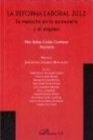Kniha La reforma laboral 2012 : su impacto en la economía y el empleo 