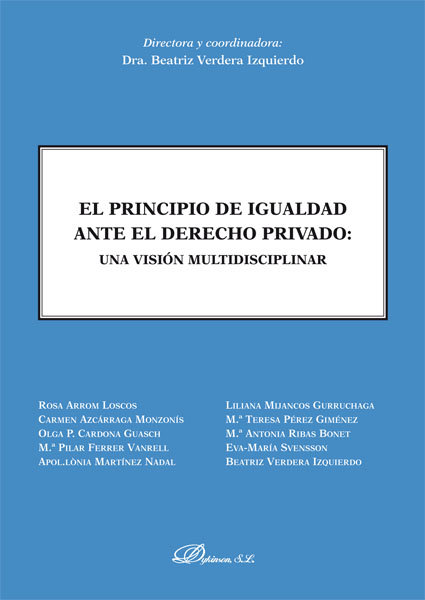 Carte El principio de igualdad ante el derecho privado : una visión multidisciplinar Rosa Arrom Loscos
