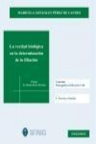 Kniha La verdad biológica en la determinación de la filiación Maricela Gonzáles Pérez de Castro