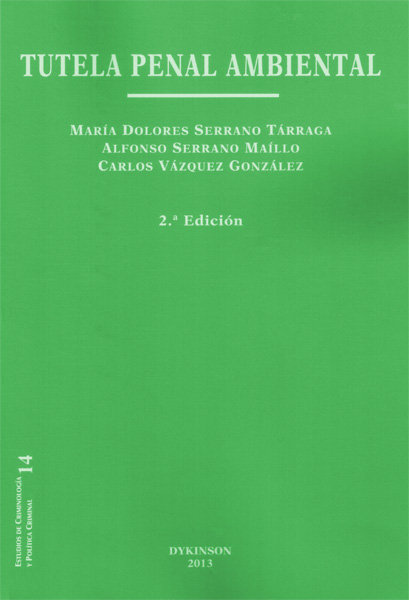 Książka Tutela penal ambiental Alfonso Serrano Maillo