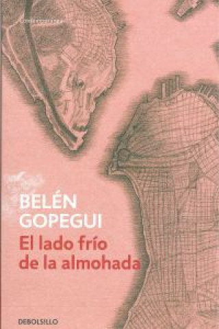 Kniha El lado frío de la almohada Belén Gopegui