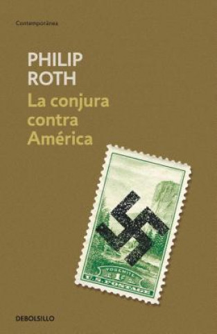 Knjiga La conjura contra América Philip Roth