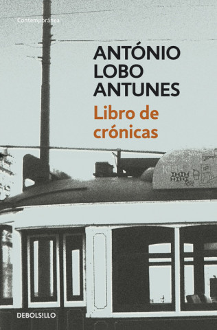 Carte Libro de crónicas ANTONIO LOBO ANTUNES