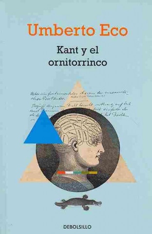 Kniha Kant y el ornitorrinco Umberto Eco