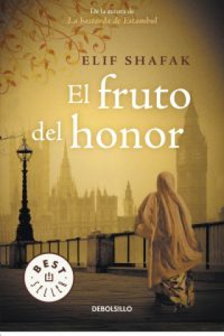 Knjiga El fruto del honor ELIF SHAFAK