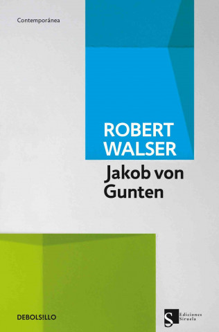 Könyv Jakob von Gunten ROBERT WALSER