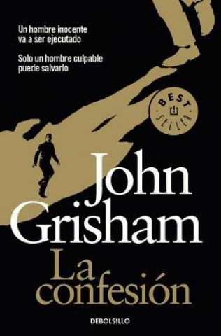 Kniha La confesion / The Confession John Grisham