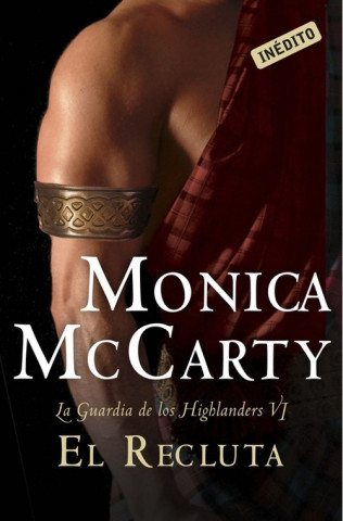 Book El recluta (La Guardia de los Highlanders VI) MONICA MCCARTY