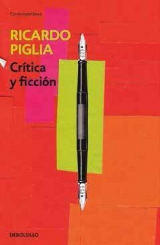 Książka Crítica y ficción Ricardo Piglia