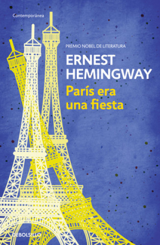 Книга París era una fiesta Ernest Hemingway