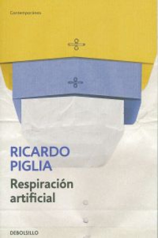 Książka Respiración artificial Ricardo Piglia