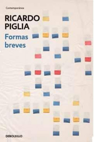 Libro Formas breves Ricardo Piglia