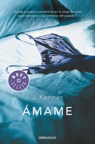 Livre Ámame J. Kenner