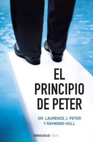 Książka El principio de Peter LAURENCE J PETER